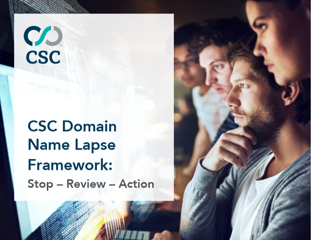 CSC Domain Name Laps Policy: Stop – Review – Action